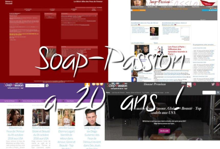Le site Soap-Passion a 20 ans ! (partie 3)