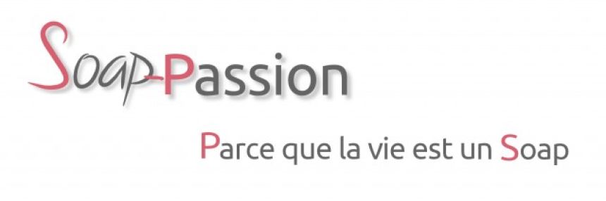 Soap-Passion de retour après une maintenance