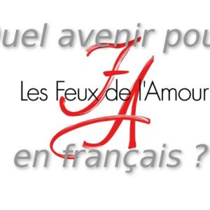 Négociations dans l'impasse avec TF1 : Quel avenir pour les Feux de l'Amour?