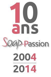 10 ans de Soap-Passion, ça se fête !
